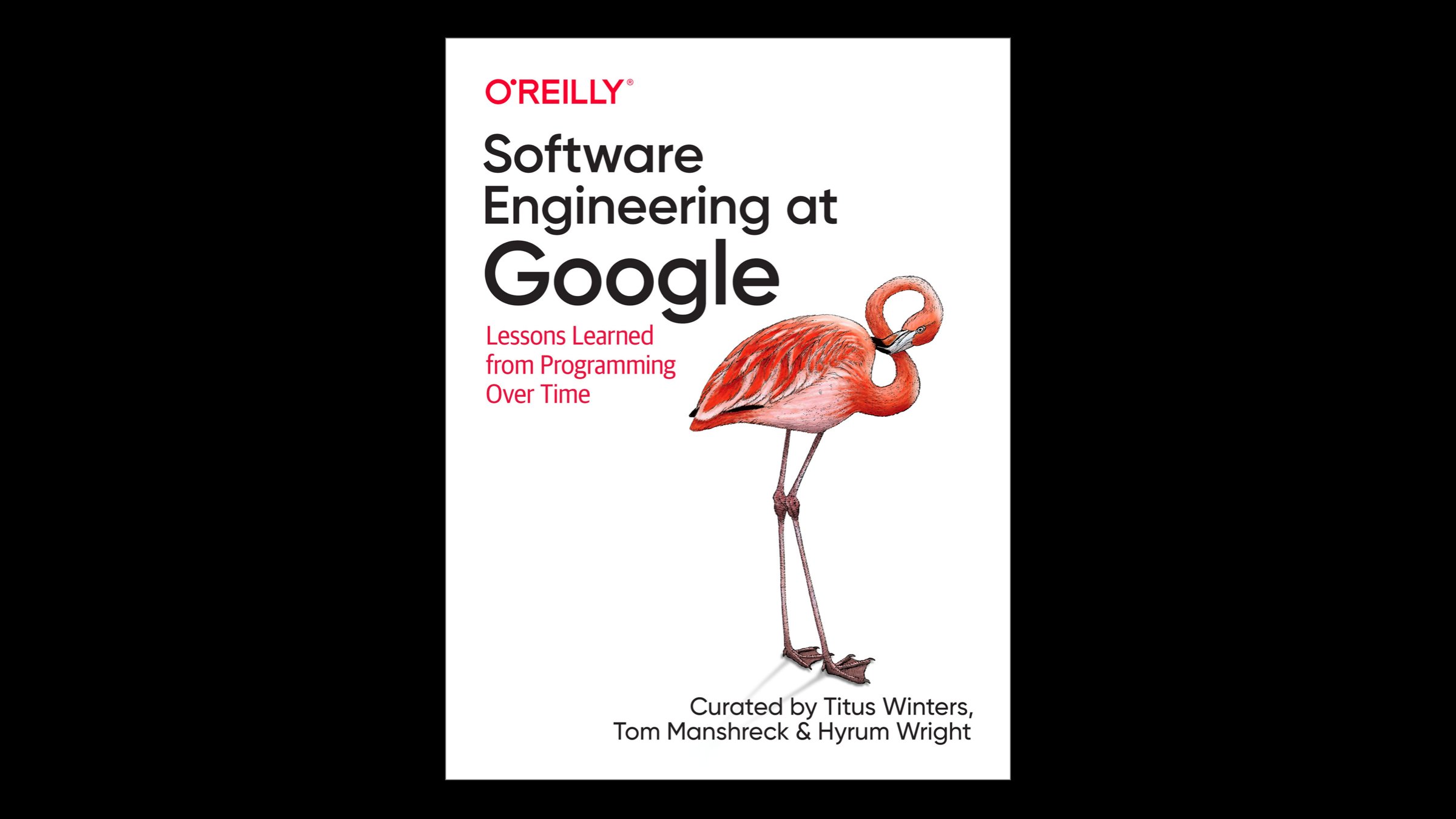 Software Engineering at Google book